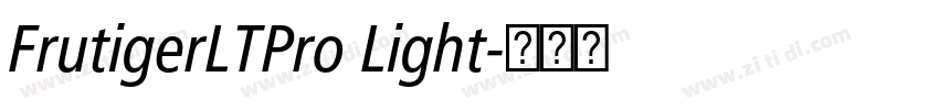 FrutigerLTPro Light字体转换 FrutigerLTPro Light字体转换